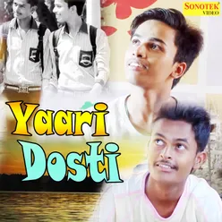 Yaari Dosti